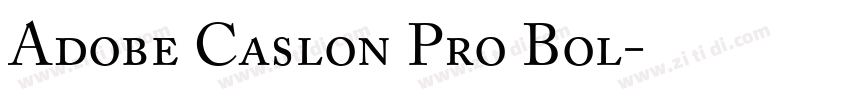 Adobe Caslon Pro Bol字体转换